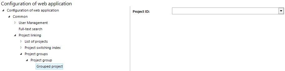 Grouped project configuration Grouped project configuration