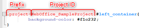 Projektspezifische Anpassungen mit Parametern "Prefix" + "Project ID" in "weboffice_user.css"