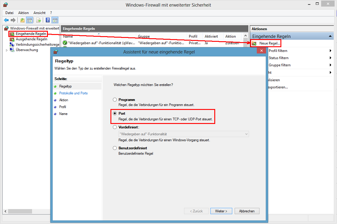 Windows Firewall mit erweiterter Sicherheit - Erstellen einer neuen eingehenden Regel Windows Firewall mit erweiterter Sicherheit - Erstellen einer neuen eingehenden Regel