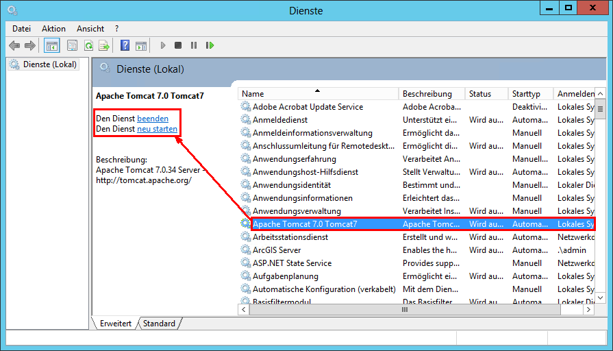 Verwalten des Apache Tomcat Dienstes in den Windows Diensten Verwalten des Apache Tomcat Dienstes in den Windows Diensten