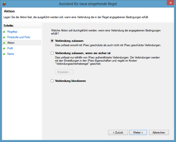 Windows Firewall mit erweiterter Sicherheit - Verbindung zulassen