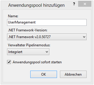 Neuer Anwendungspool "UserManagement" Neuer Anwendungspool "UserManagement"