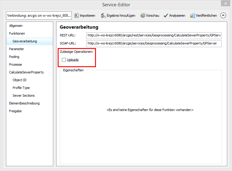 Geoprocessing Eigenschaften im Service Editor Geoprocessing Eigenschaften im Service Editor