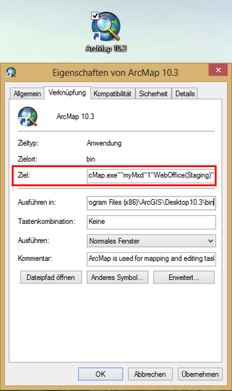 Hinzufügen von Parametern zum Ziel von ArcMap.exe Hinzufügen von Parametern zum Ziel von ArcMap.exe