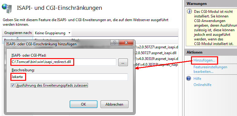 "Jakarta" als ISAPI/CGI-Einschränkung hinzufügen "Jakarta" als ISAPI/CGI-Einschränkung hinzufügen