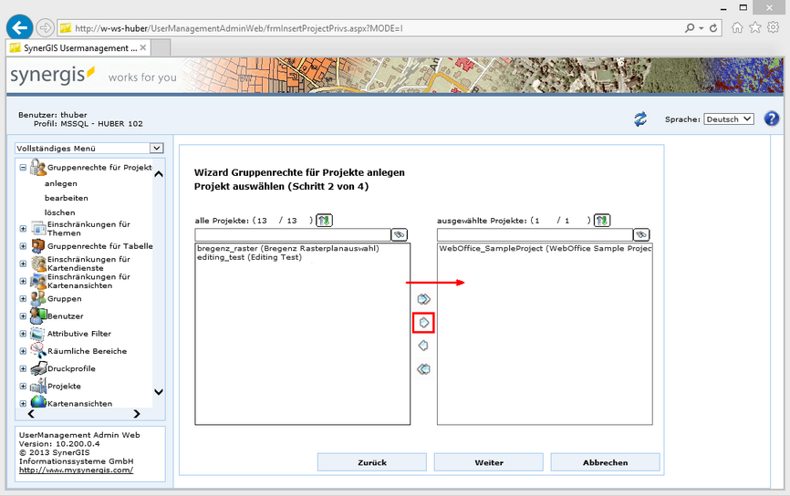 Gruppenrechte für Projekte anlegen - Schritt 2 Projekt(e) auswählen Gruppenrechte für Projekte anlegen - Schritt 2 Projekt(e) auswählen