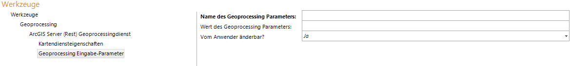 Konfiguration Geoprocessing Eingabe-Parameter Konfiguration Geoprocessing Eingabe-Parameter