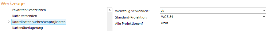 Koordinaten suchen/umprojizieren Werkzeug Konfiguration Koordinaten suchen/umprojizieren Werkzeug Konfiguration