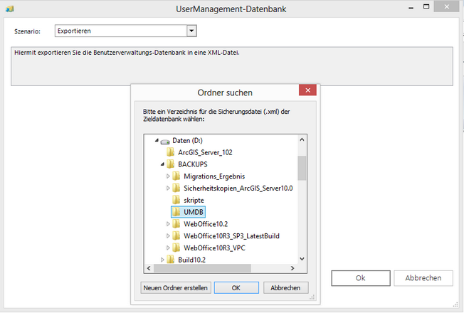 Auswahl eines Verzeichnis für die Sicherungsdatei der UserManagement Datenbank Auswahl eines Verzeichnis für die Sicherungsdatei der UserManagement Datenbank