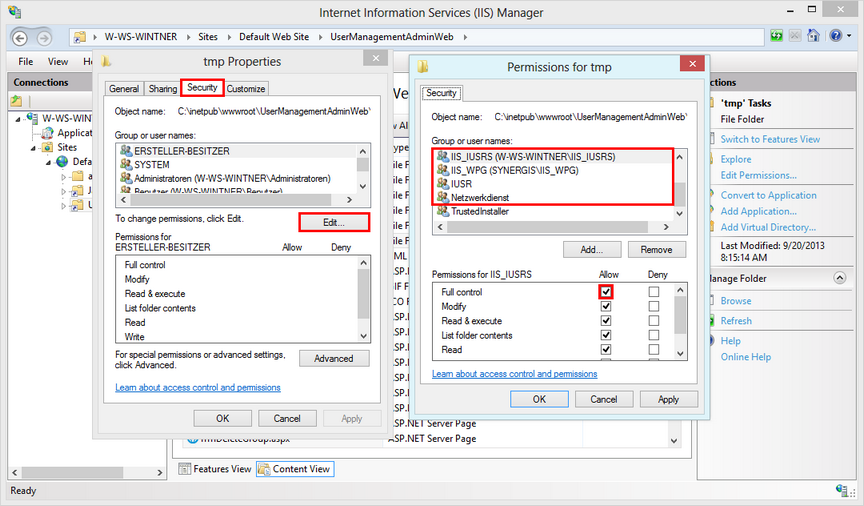 Change permissions for IIS_IUSRS, IUSR, IIS_WPG, NETWORK SERVICE