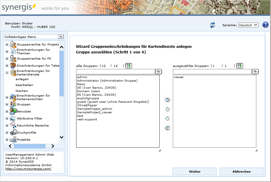 Gruppeneinschränkungen für Kartendienste anlegen - Schritt 1 Gruppe auswählen