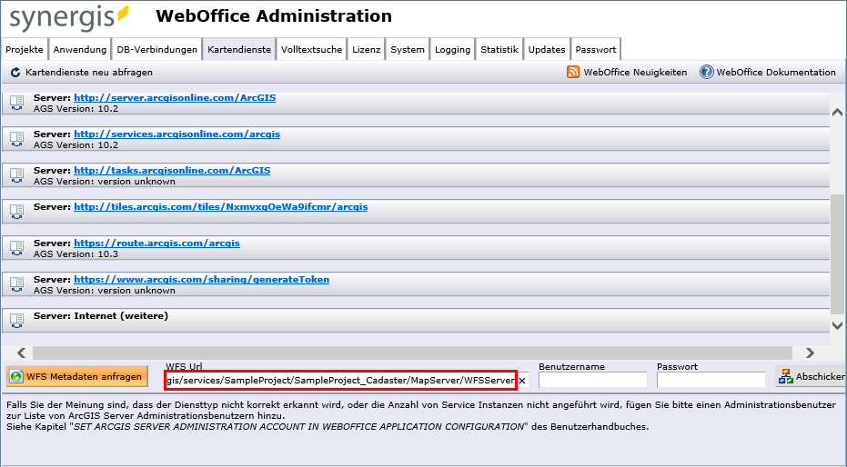 Eingabe der WFS URL in SynAdmin unter Reiter Kartendienste Eingabe der WFS URL in SynAdmin unter Reiter Kartendienste