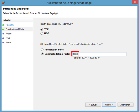 Windows Firewall mit erweiterter Sicherheit - Port 8080 freigeben