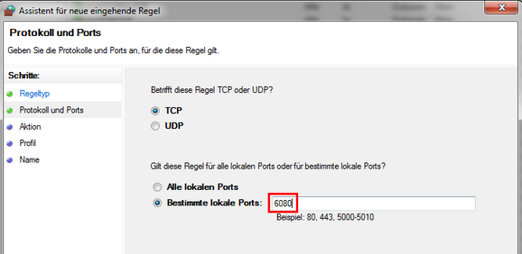 Windows Firewall mit erweiterter Sicherheit - Festlegen von Port 6080