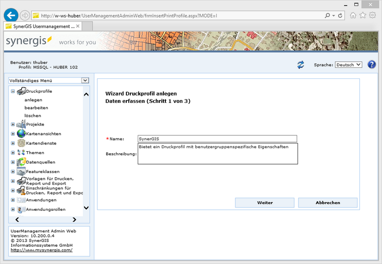 Druckprofil anlegen - Schritt 1 Druckprofil anlegen - Schritt 1