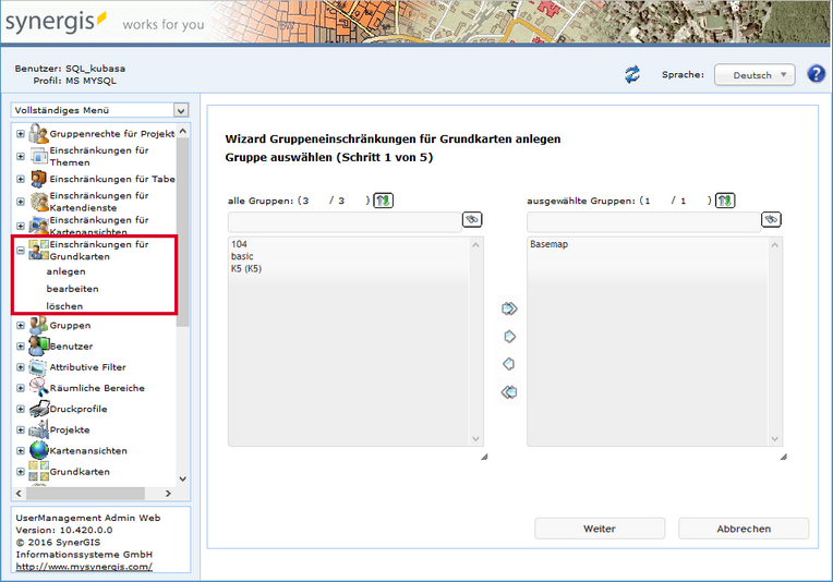 Gruppeneinschränkungen für Grundkarten anlegen - Schritt 1 Gruppe auswählen Gruppeneinschränkungen für Grundkarten anlegen - Schritt 1 Gruppe auswählen