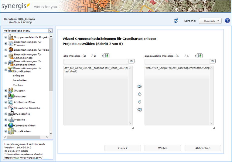 Gruppeneinschränkungen für Grundkarten anlegen - Schritt 2 Projekt auswählen Gruppeneinschränkungen für Grundkarten anlegen - Schritt 2 Projekt auswählen