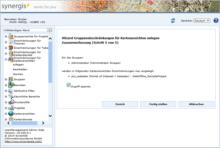 Gruppeneinschränkungen für Kartenansichten anlegen - Schritt 5 Zusammenfassung Gruppeneinschränkungen für Kartenansichten anlegen - Schritt 5 Zusammenfassung