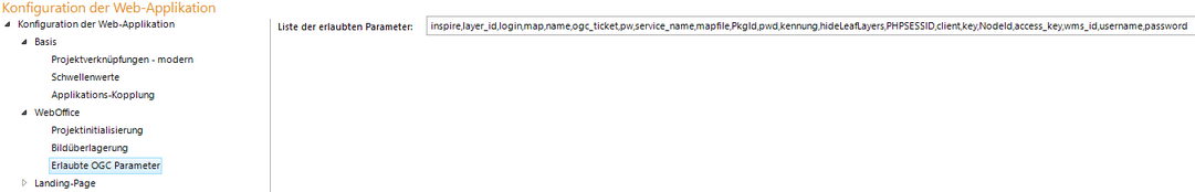 Konfiguration der Erlaubten OGC Parameter Konfiguration der Erlaubten OGC Parameter