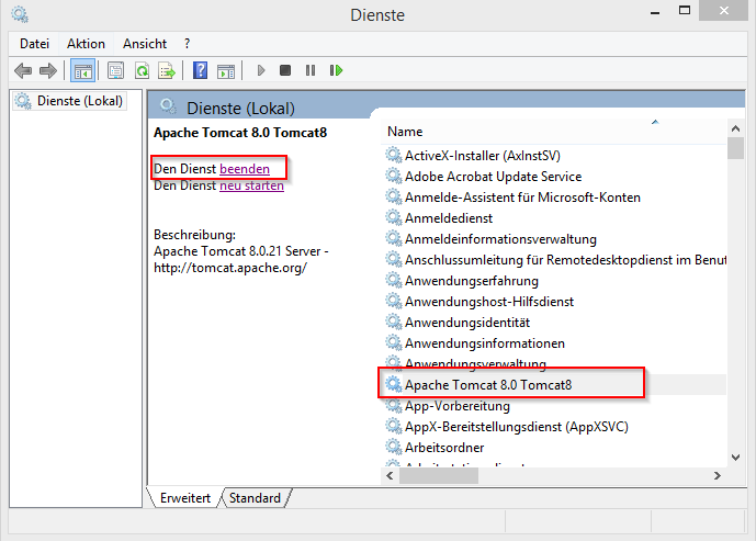 Stoppen des Apache Tomcat Dienstes Stoppen des Apache Tomcat Dienstes