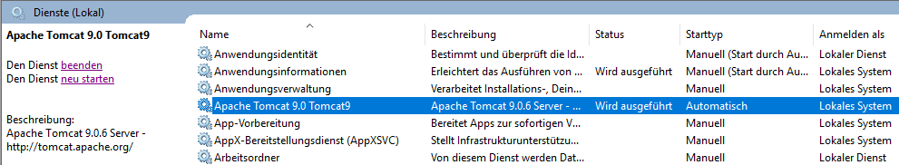 Verwalten des Apache Tomcat Dienstes in den Windows Diensten Verwalten des Apache Tomcat Dienstes in den Windows Diensten