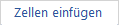 zelleneinfuegen