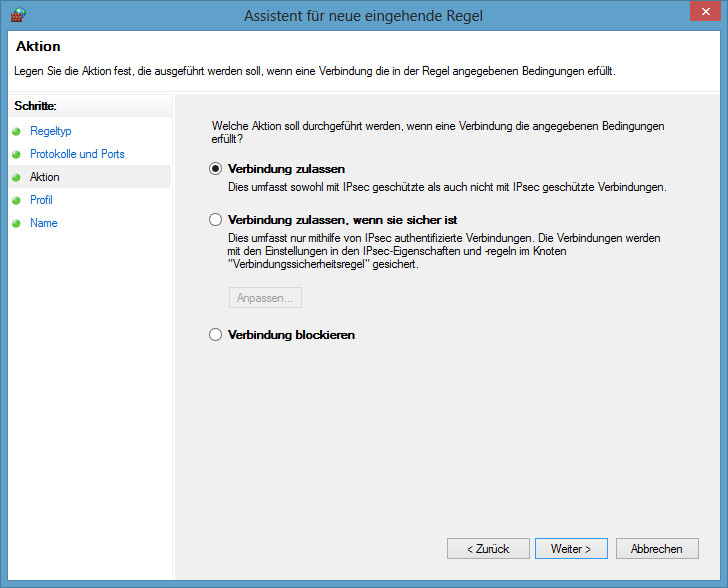 Windows Firewall mit erweiterter Sicherheit - Verbindung zulassen