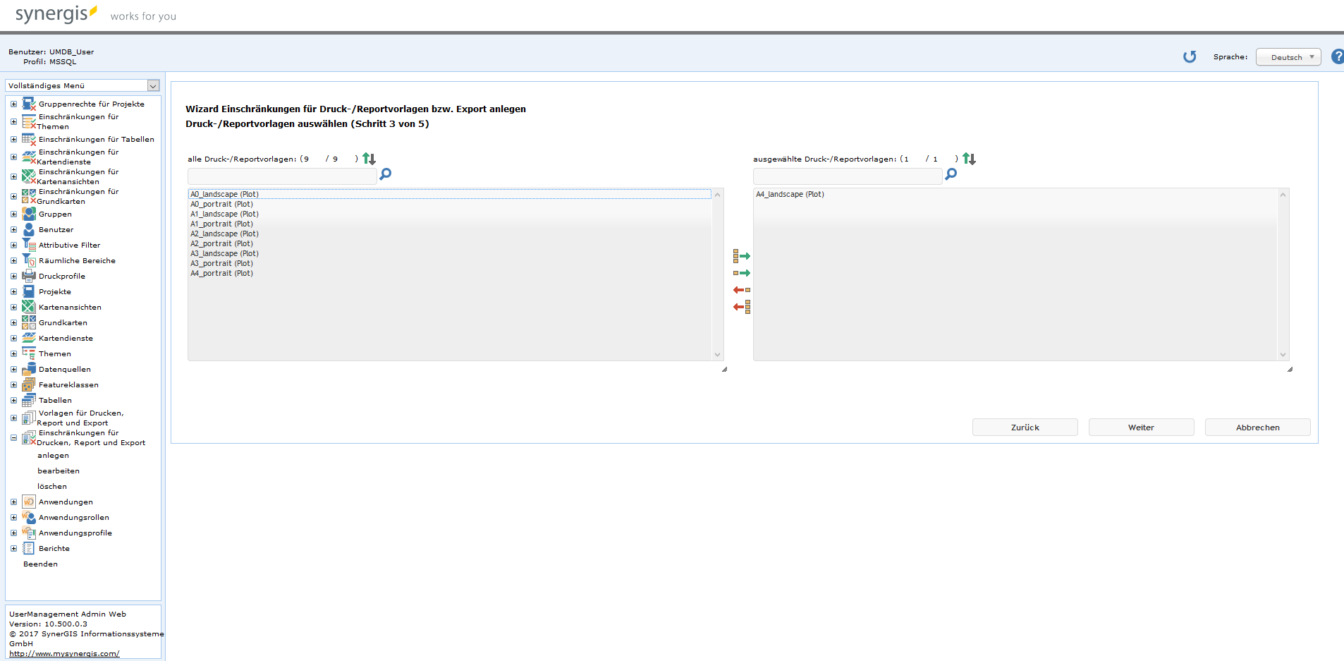 Einschränkungen für Druck-/Reportvorlagen bzw. Export anlegen - Schritt 3 Einschränkungen für Druck-/Reportvorlagen bzw. Export anlegen - Schritt 3