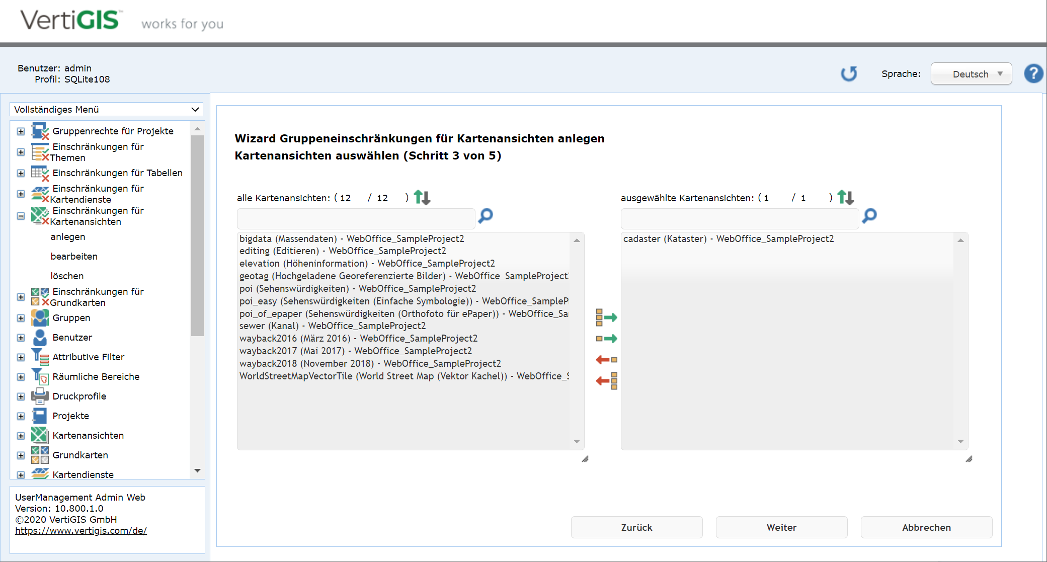 Gruppeneinschränkungen für Kartenansichten anlegen - Schritt 3 Kartenansichten auswählen Gruppeneinschränkungen für Kartenansichten anlegen - Schritt 3 Kartenansichten auswählen