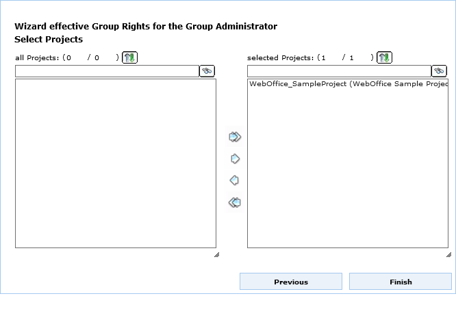 UserManagement Admin Web - Projektauswahl für effektive Gruppenrechte