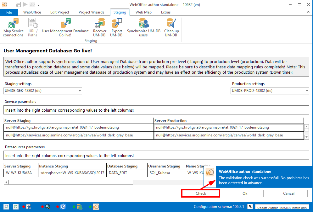 Checking for validiation errors - UserManagement Database Go Live! Checking for validiation errors - UserManagement Database Go Live!