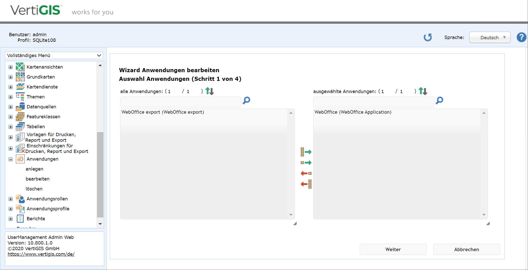 Anwendungen bearbeiten - Schritt 1 Auswahl der Anwendung Anwendungen bearbeiten - Schritt 1 Auswahl der Anwendung