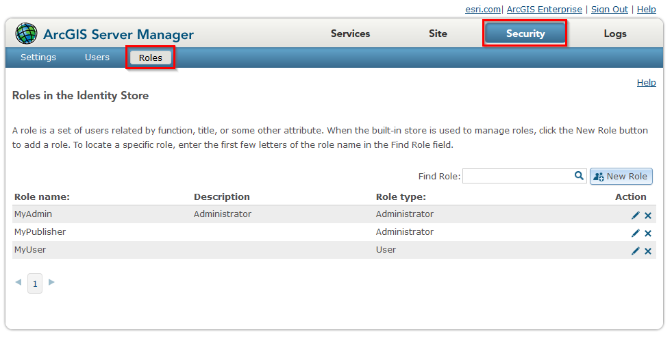 Configured roles in ArcGIS Server Manager Configured roles in ArcGIS Server Manager