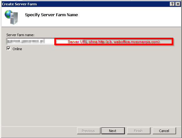 Creating a server farm with the server URL Creating a server farm with the server URL