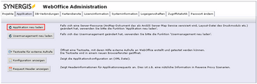‚Applikation neu laden‘ auf den WebOffice 10 R3 Administrationsseiten ‚Applikation neu laden‘ auf den WebOffice 10 R3 Administrationsseiten