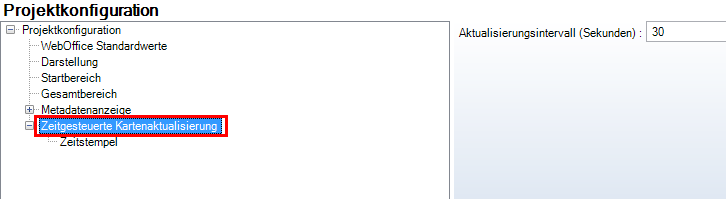 Zeitgesteuerte Kartenaktualisierung Konfiguration - Kategorie WebOffice Zeitgesteuerte Kartenaktualisierung Konfiguration - Kategorie WebOffice