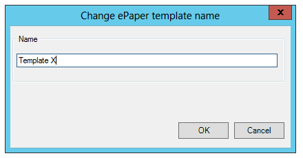 Copy ePaper template dialog Copy ePaper template dialog