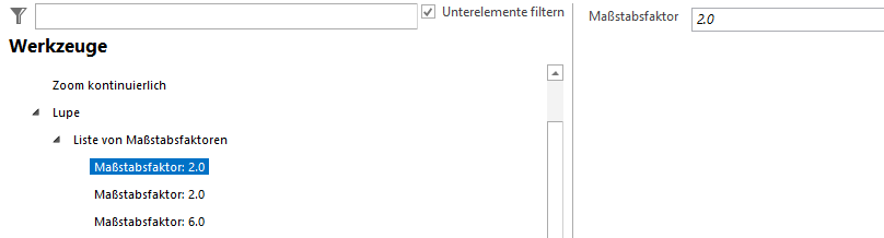 Konfiguration Lupe - Maßstabsfaktoren Konfiguration Lupe - Maßstabsfaktoren