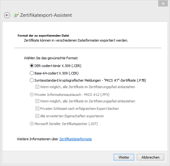 Zertifikationsexport-Assistent im Internet Explorer Zertifikationsexport-Assistent im Internet Explorer