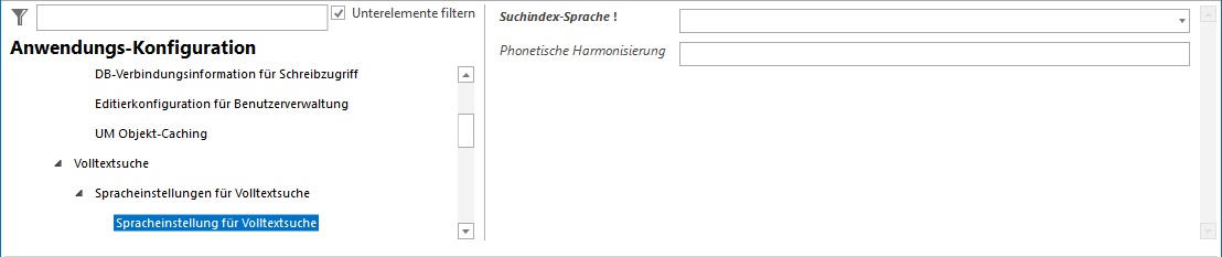 Spracheinstellungen für Volltextsuche Konfiguration Spracheinstellungen für Volltextsuche Konfiguration