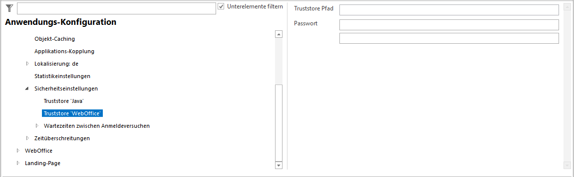 Truststore 'WebOffice' Konfiguration Truststore 'WebOffice' Konfiguration