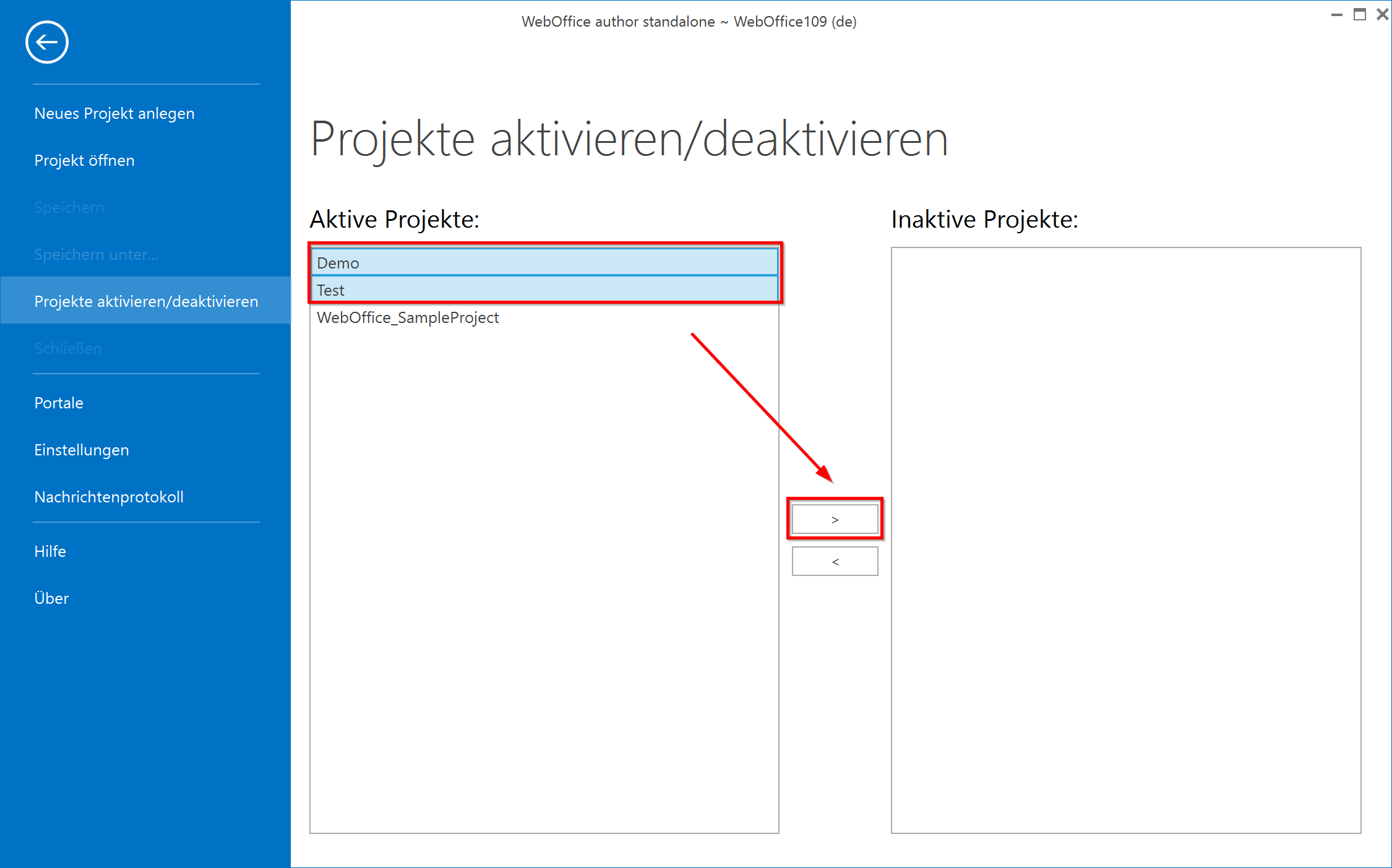 Aktive Projekte inaktiv setzen Aktive Projekte inaktiv setzen